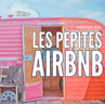 Transformer un logement en pépite AIRBNB !
